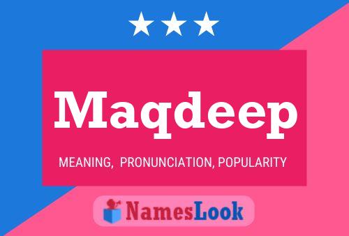 Affiche de nom Maqdeep