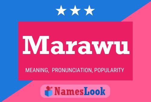 Affiche de nom Marawu