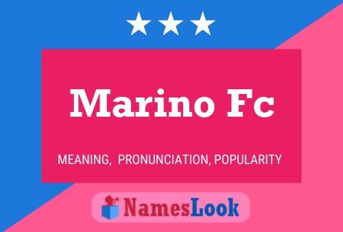 Affiche de nom Marino Fc