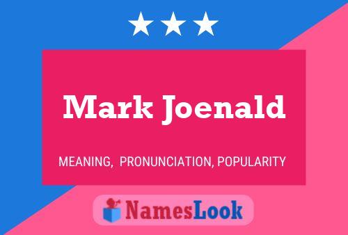 Affiche de nom Mark Joenald