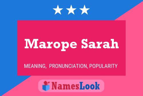 Affiche de nom Marope Sarah