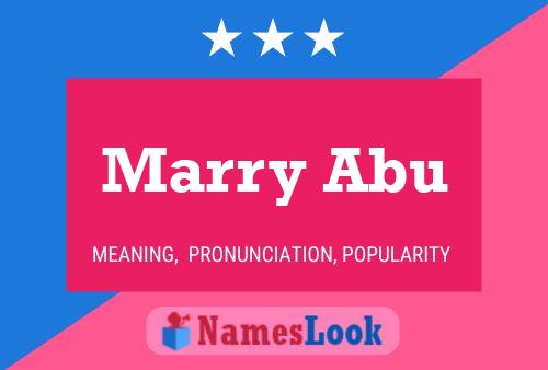 Affiche de nom Marry Abu