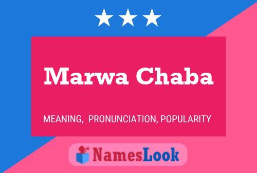 Affiche de nom Marwa Chaba