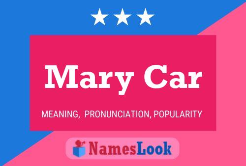 Affiche de nom Mary Car