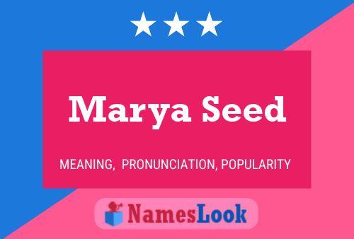 Affiche de nom Marya Seed