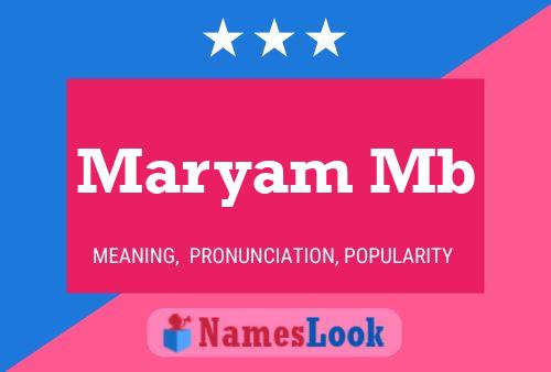 Affiche de nom Maryam Mb