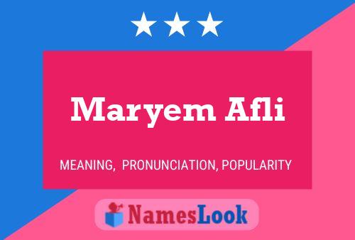 Affiche de nom Maryem Afli