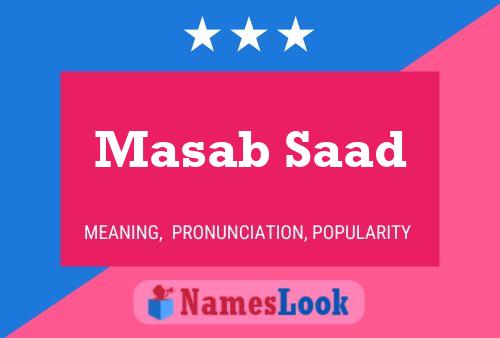 Affiche de nom Masab Saad