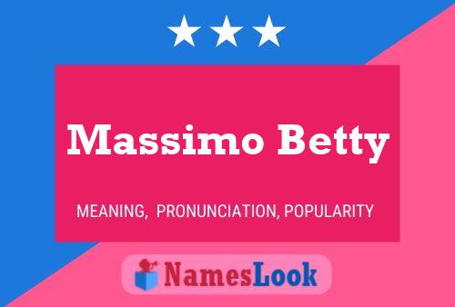 Affiche de nom Massimo Betty