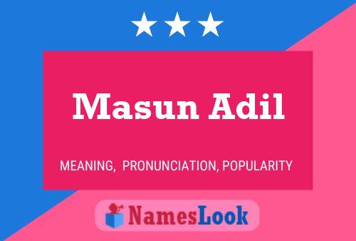 Affiche de nom Masun Adil