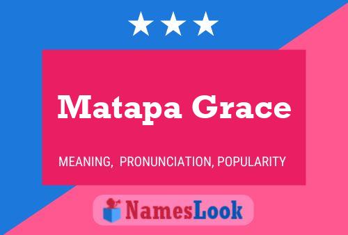 Affiche de nom Matapa Grace