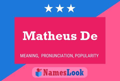 Affiche de nom Matheus De