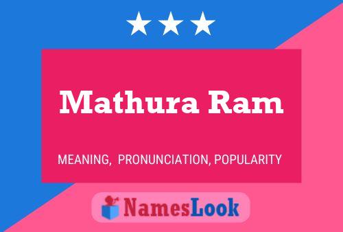 Affiche de nom Mathura Ram