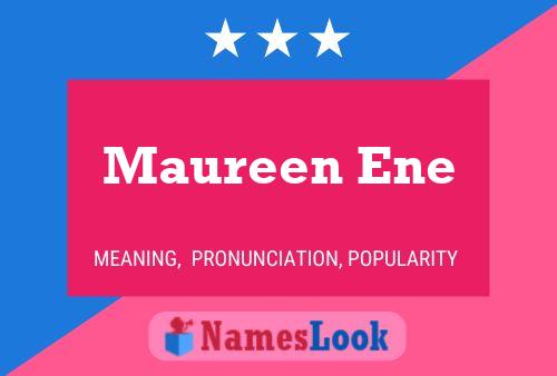 Affiche de nom Maureen Ene