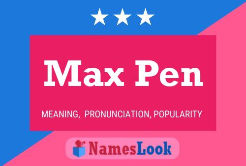 Affiche de nom Max Pen