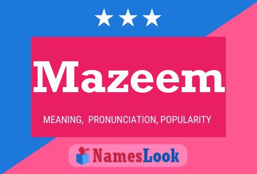 Affiche de nom Mazeem