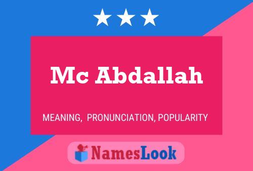 Affiche de nom Mc Abdallah