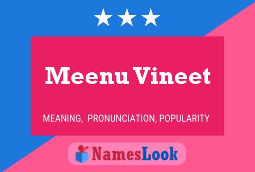 Affiche de nom Meenu Vineet