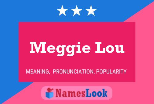 Affiche de nom Meggie Lou