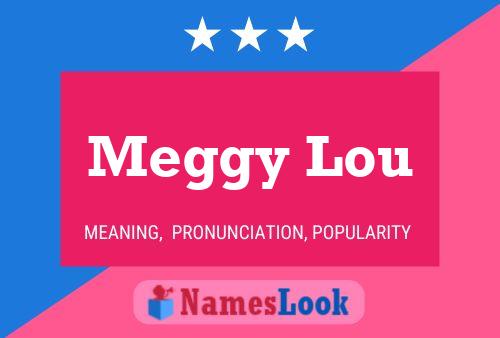 Affiche de nom Meggy Lou