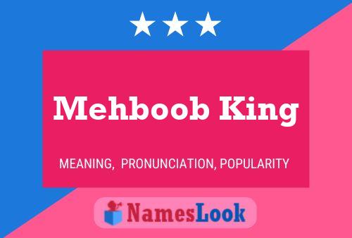 Affiche de nom Mehboob King