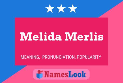 Affiche de nom Melida Merlis