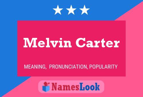 Affiche de nom Melvin Carter