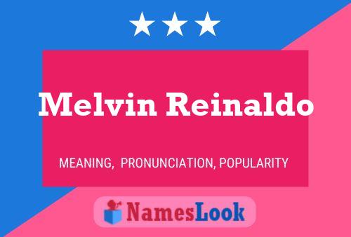 Affiche de nom Melvin Reinaldo