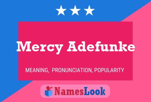 Affiche de nom Mercy Adefunke