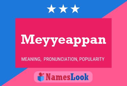 Affiche de nom Meyyeappan