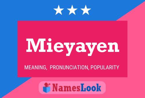 Affiche de nom Mieyayen