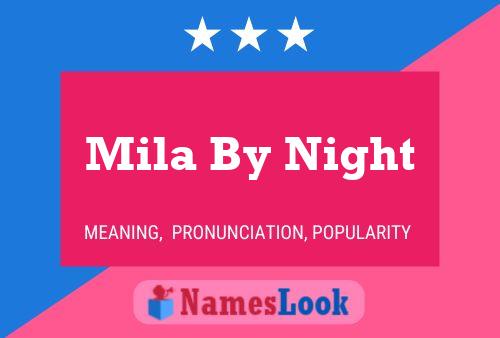 Affiche de nom Mila By Night