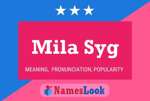 Affiche de nom Mila Syg