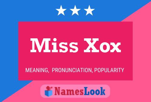 Affiche de nom Miss Xox