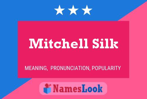 Affiche de nom Mitchell Silk