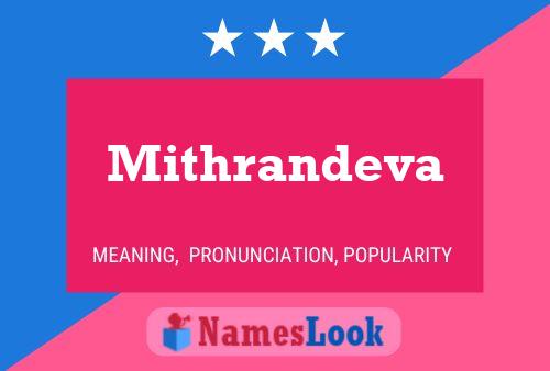 Affiche de nom Mithrandeva