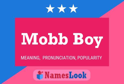 Affiche de nom Mobb Boy