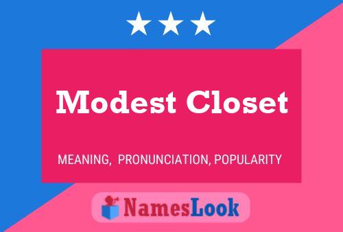 Affiche de nom Modest Closet