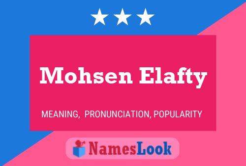 Affiche de nom Mohsen Elafty