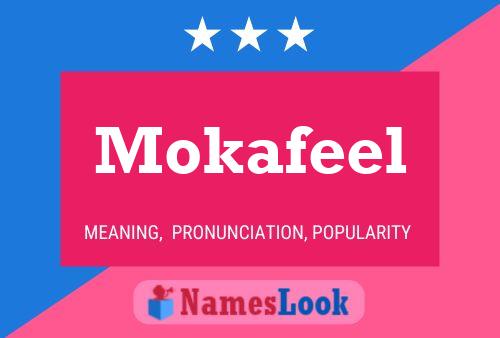 Affiche de nom Mokafeel