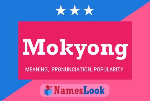 Affiche de nom Mokyong