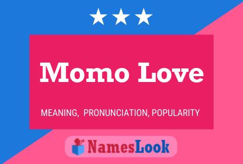 Affiche de nom Momo Love