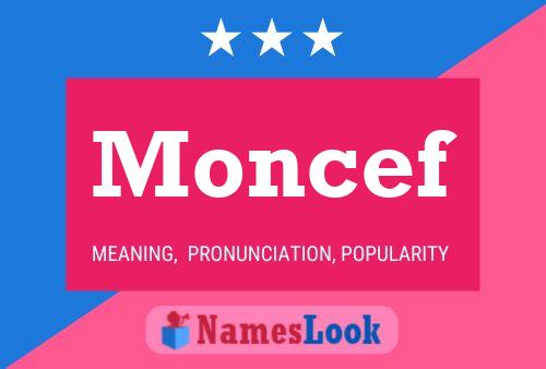 Affiche de nom Moncef