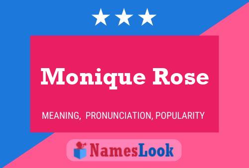 Affiche de nom Monique Rose