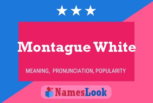 Affiche de nom Montague White