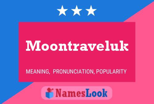 Affiche de nom Moontraveluk