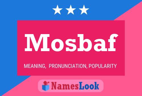 Affiche de nom Mosbaf