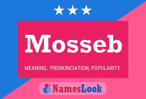 Affiche de nom Mosseb