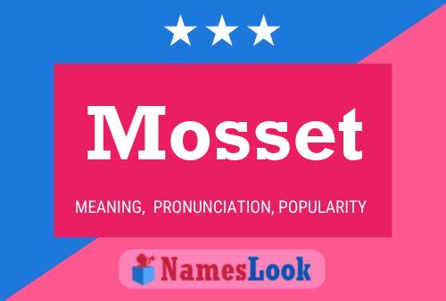 Affiche de nom Mosset