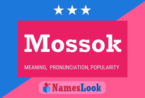 Affiche de nom Mossok